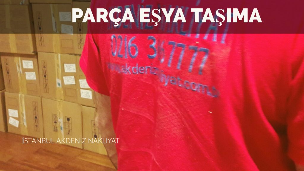 parça eşya taşıma