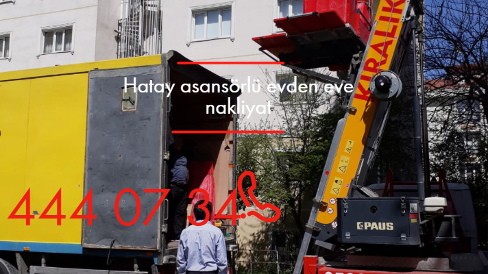 İstanbul Hatay asansörlü evden eve nakliyat